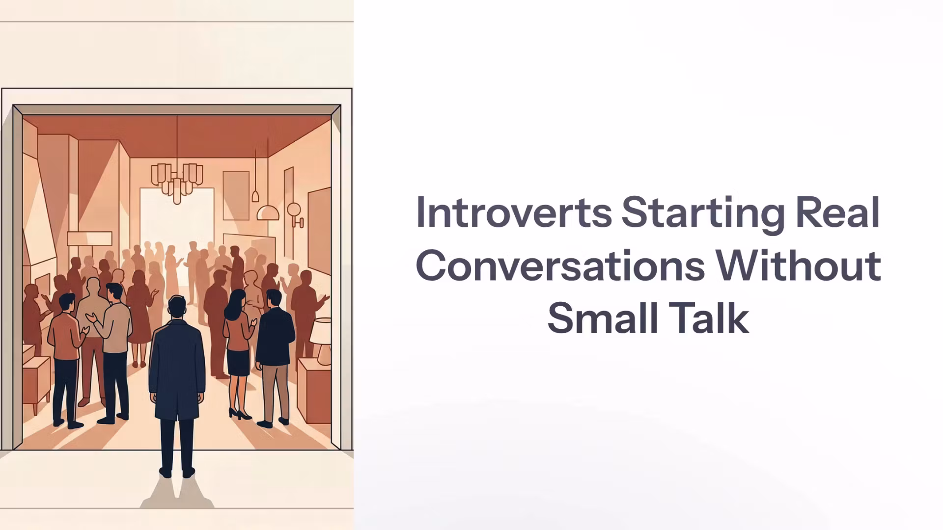 Introverts Starting Real Conversations Without Small Talk