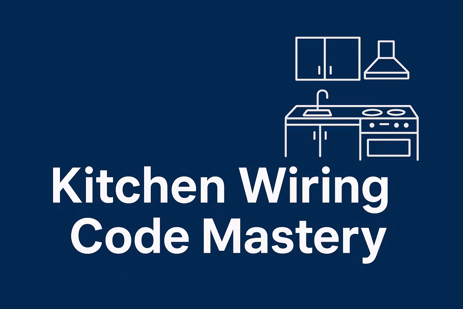 Kitchen Wiring Code Mastery