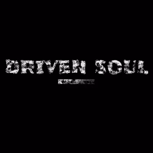 Driven Soul