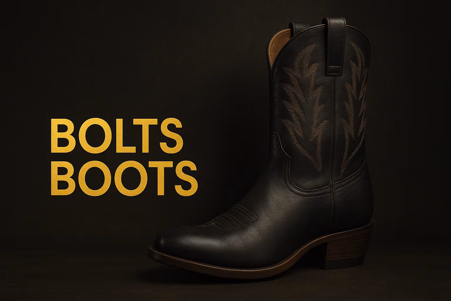 Bolts Boots