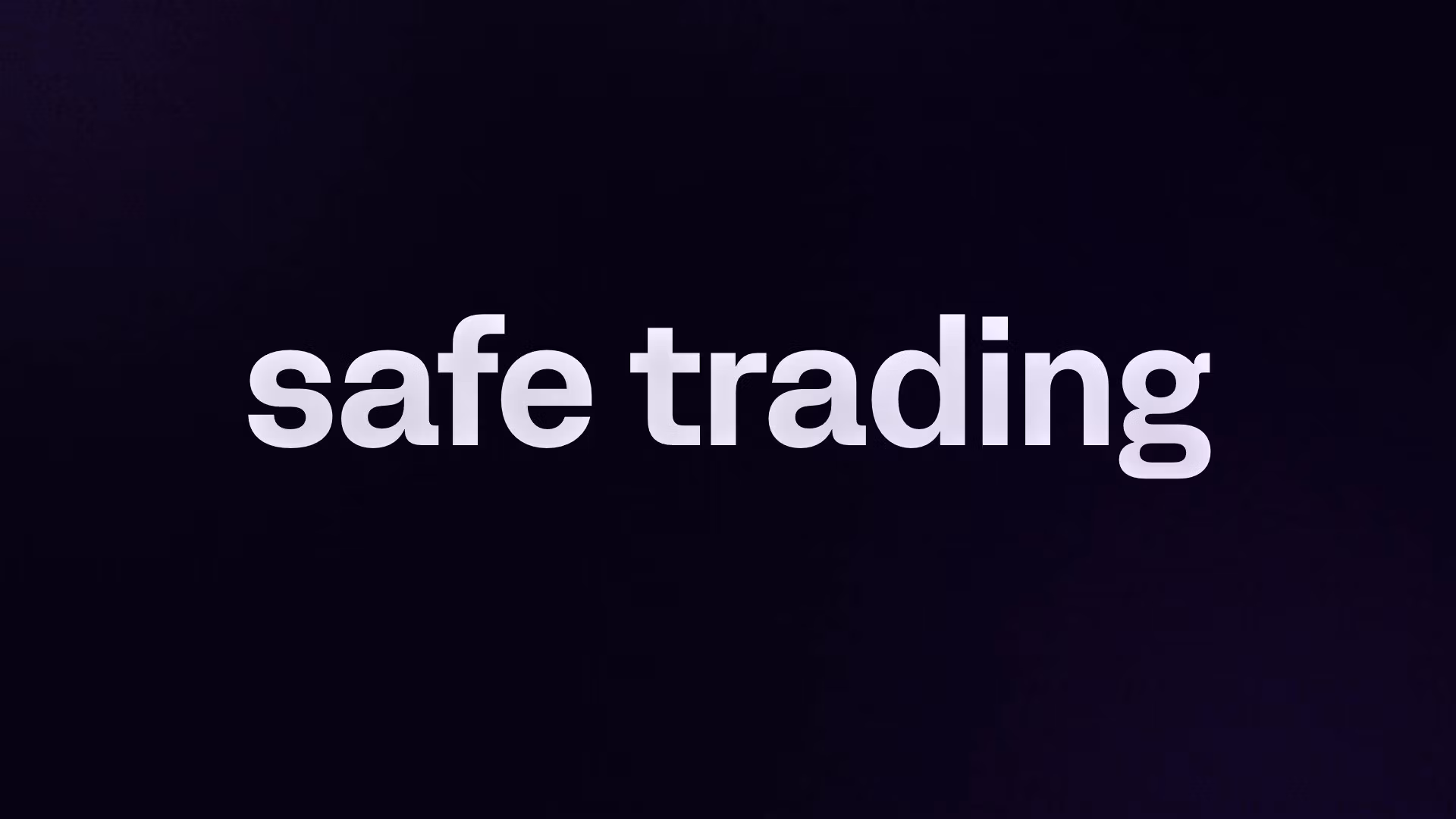 safe trading 