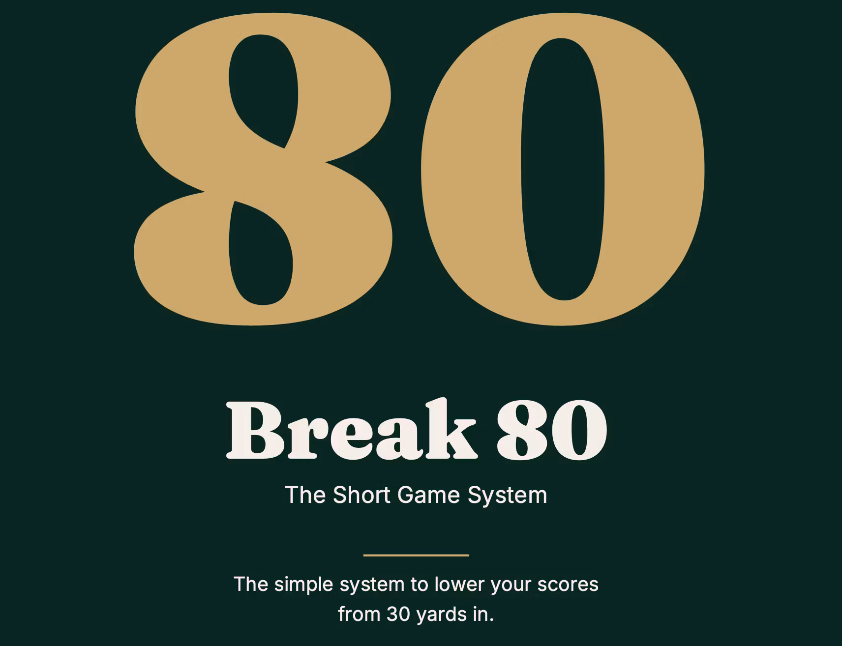 Break 80:The Short Game System