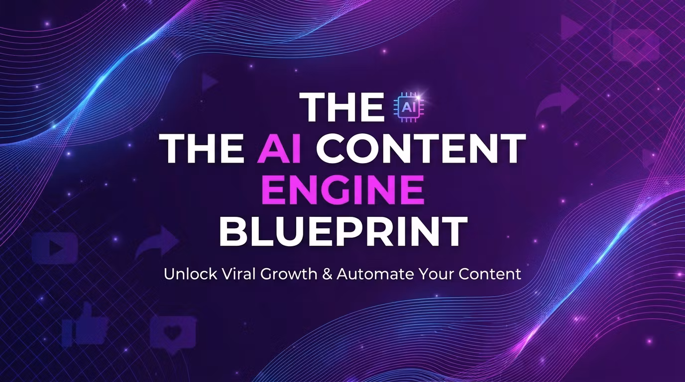 The AI Content Engine Blueprint