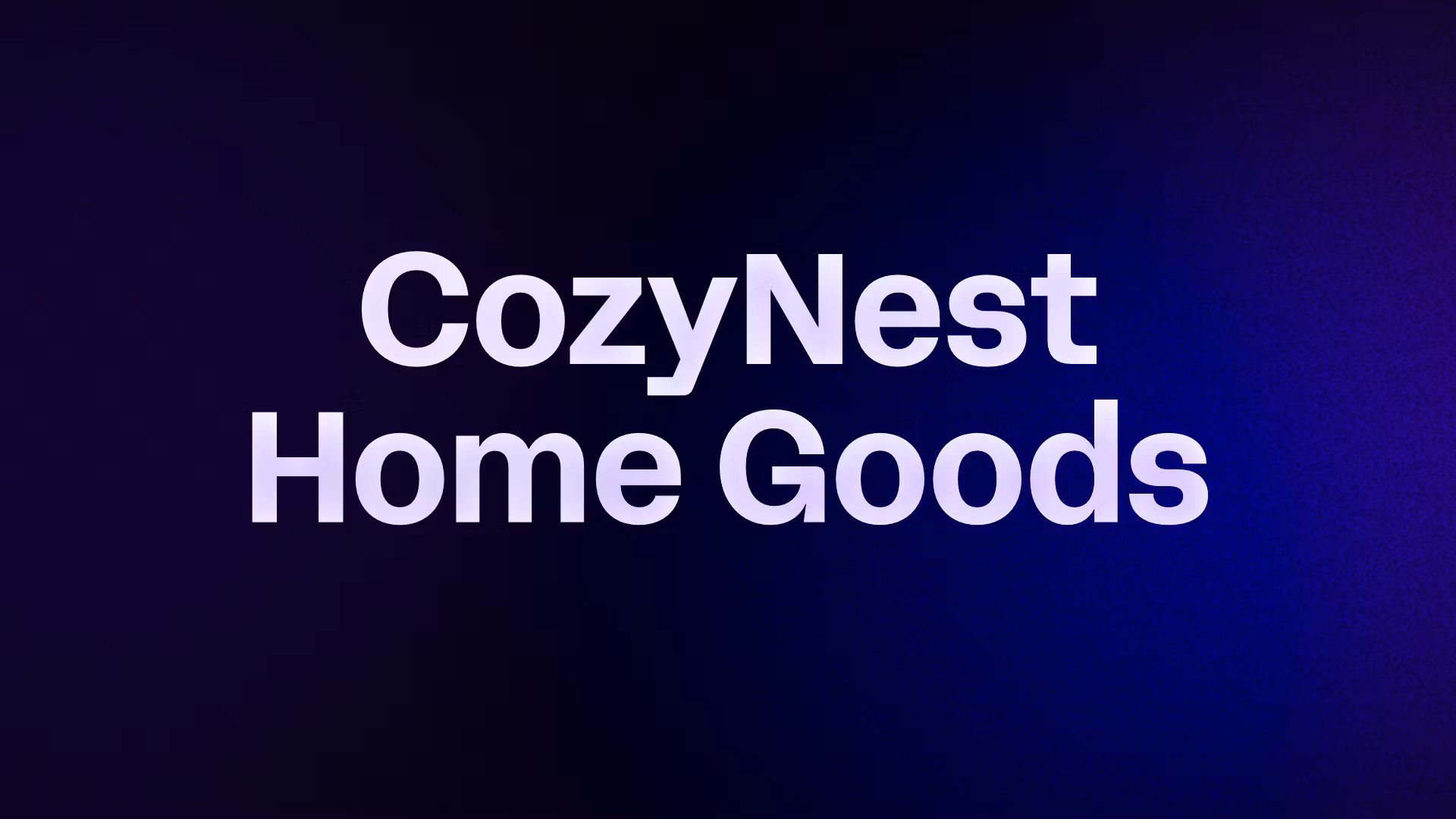 CozyNest Home Goods
