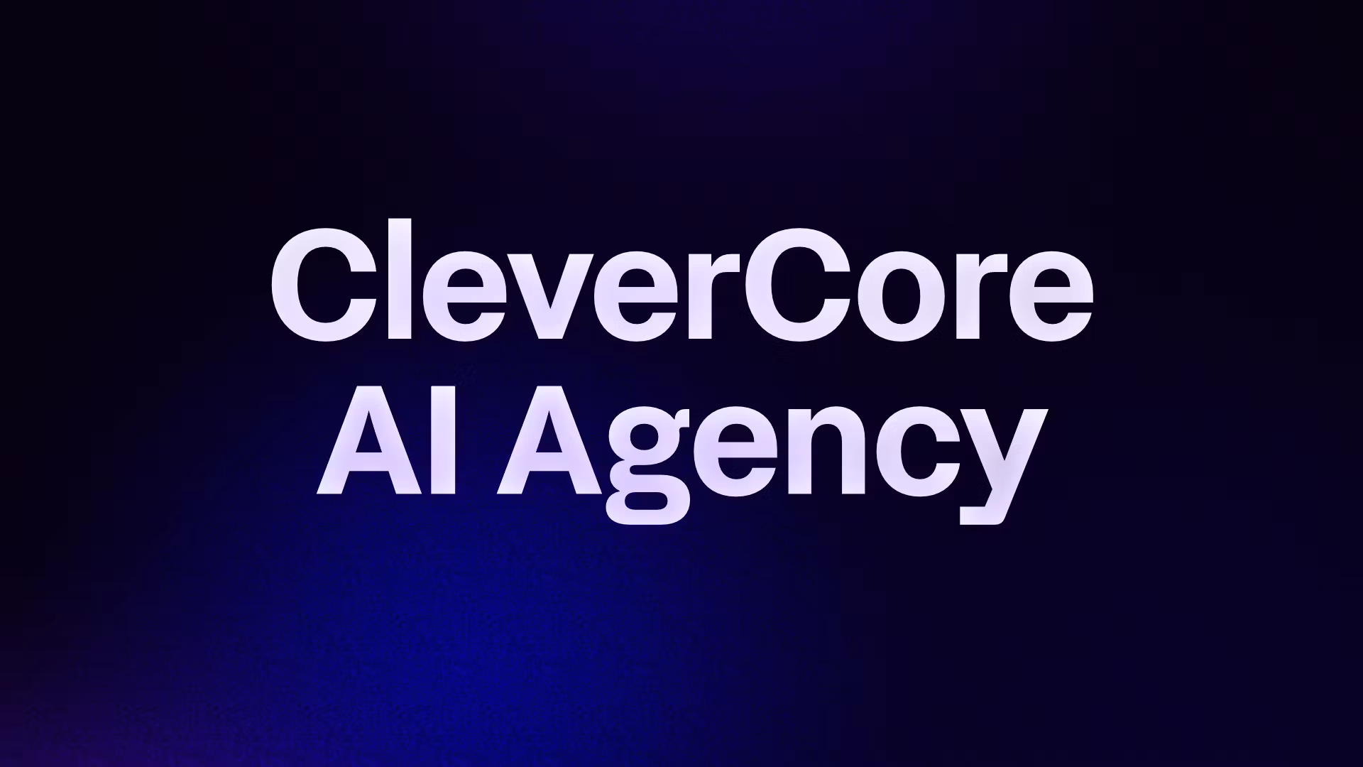 CleverCore AI Agency