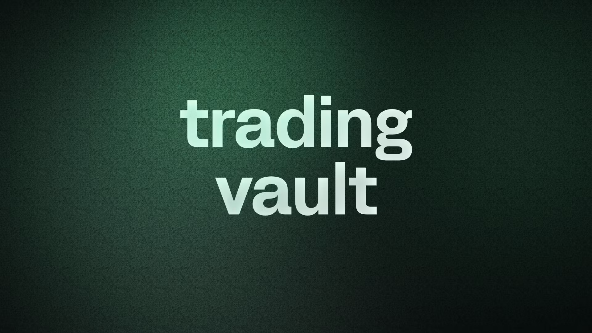 trading vault 