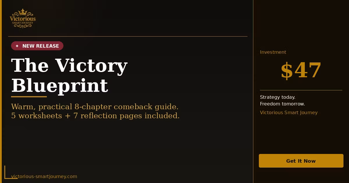 The Victory Blueprint: Your Financial Comeback Plan