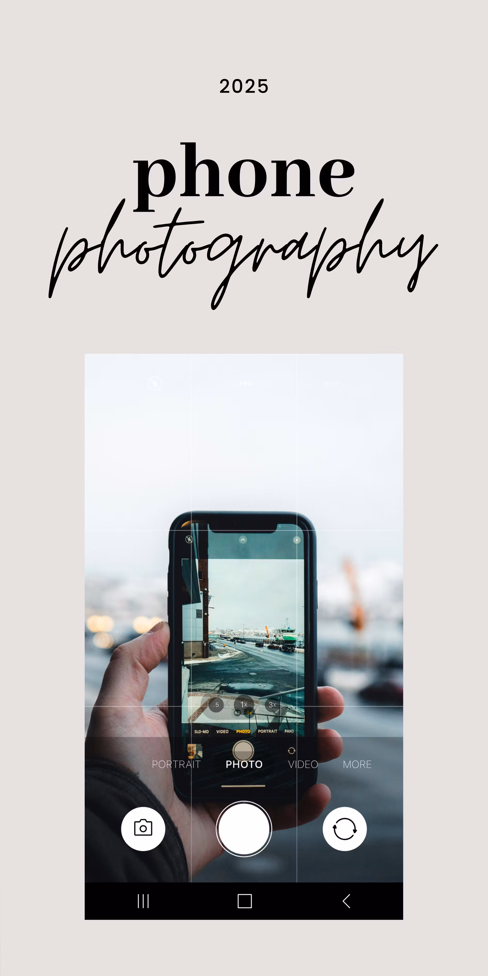 Phone photography