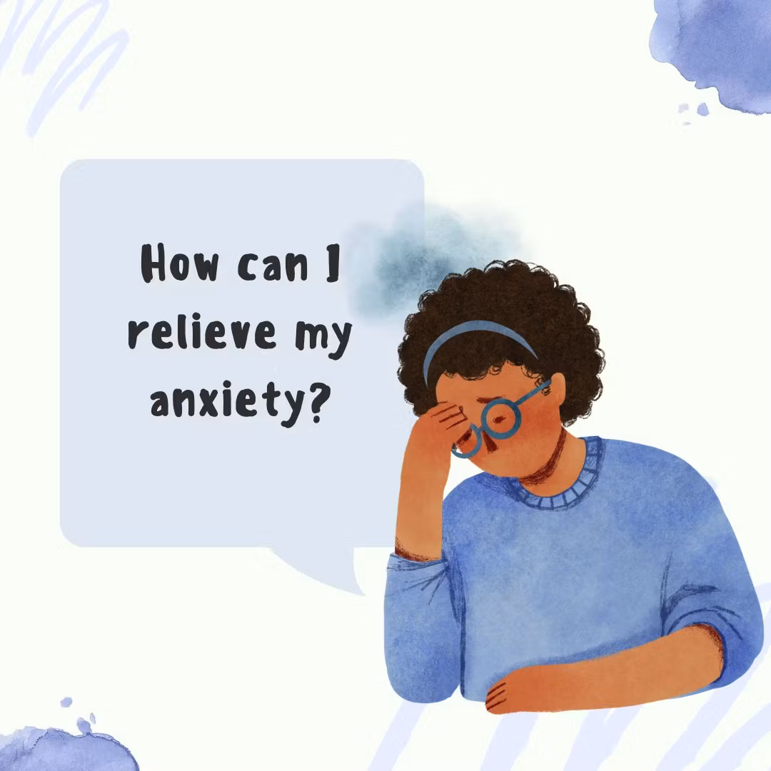 Deal with Anxiety