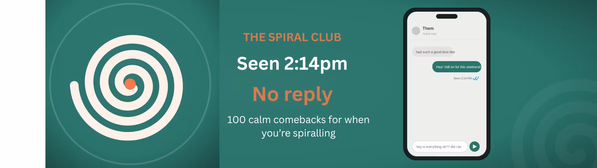 Don't Send That Text (Yet)