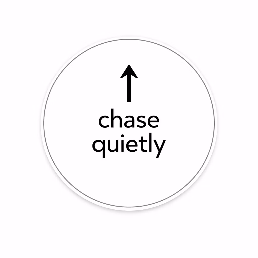 chase_quietly