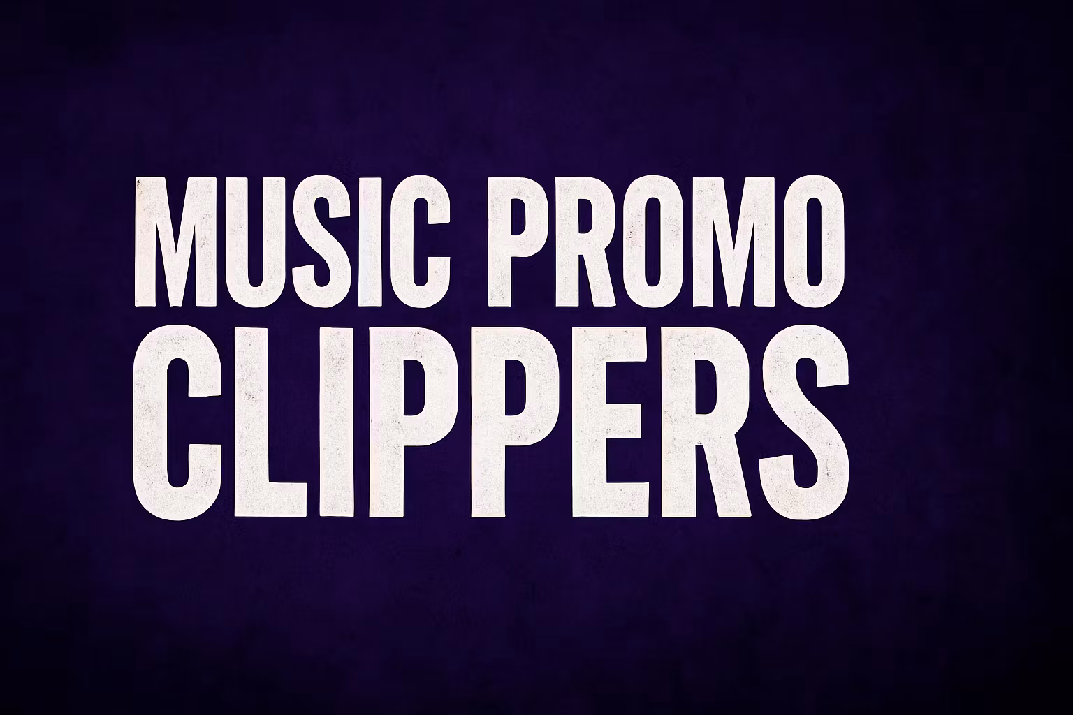 Music Promo Clippers