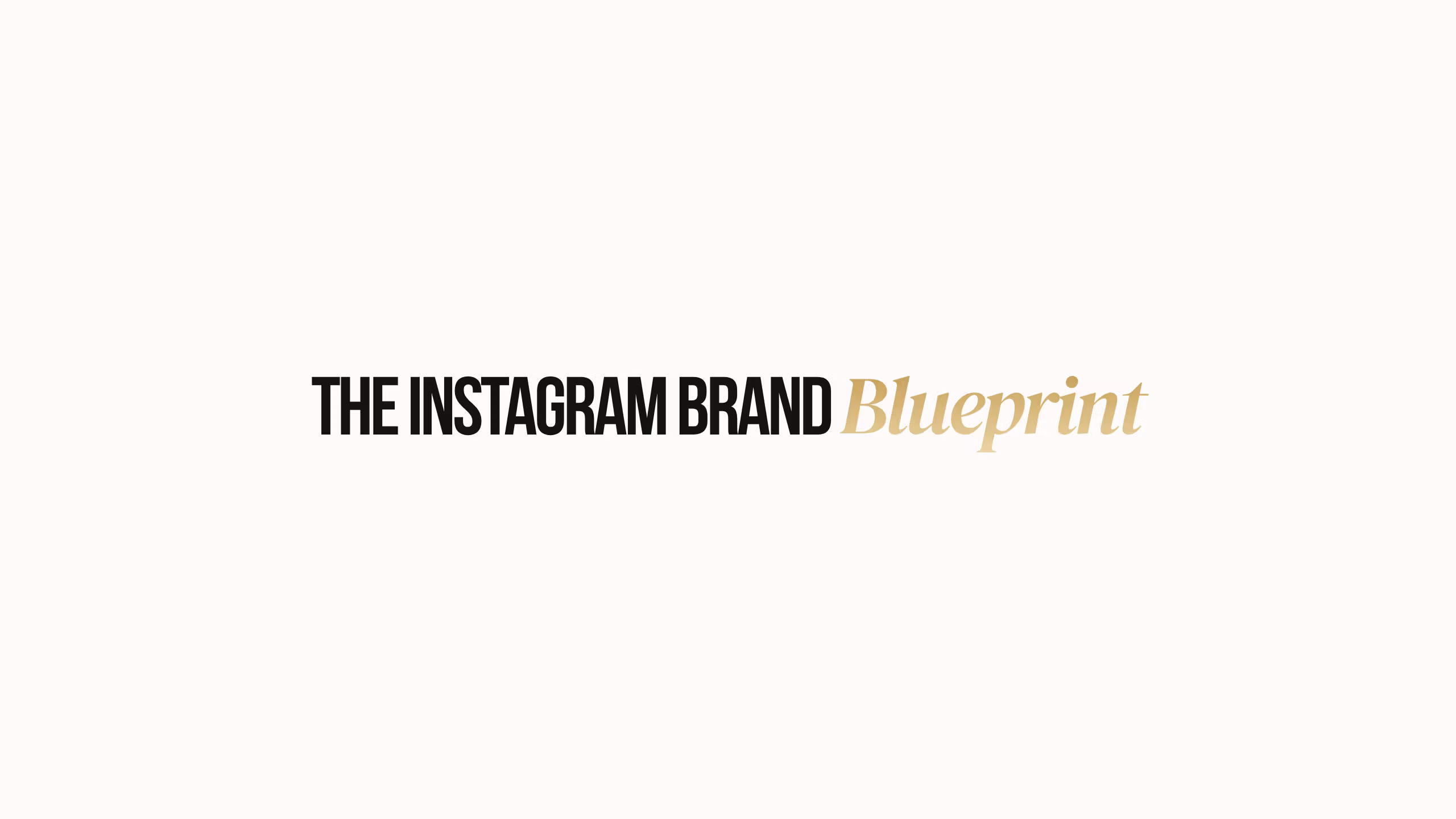 The Instagram Brand Blueprint