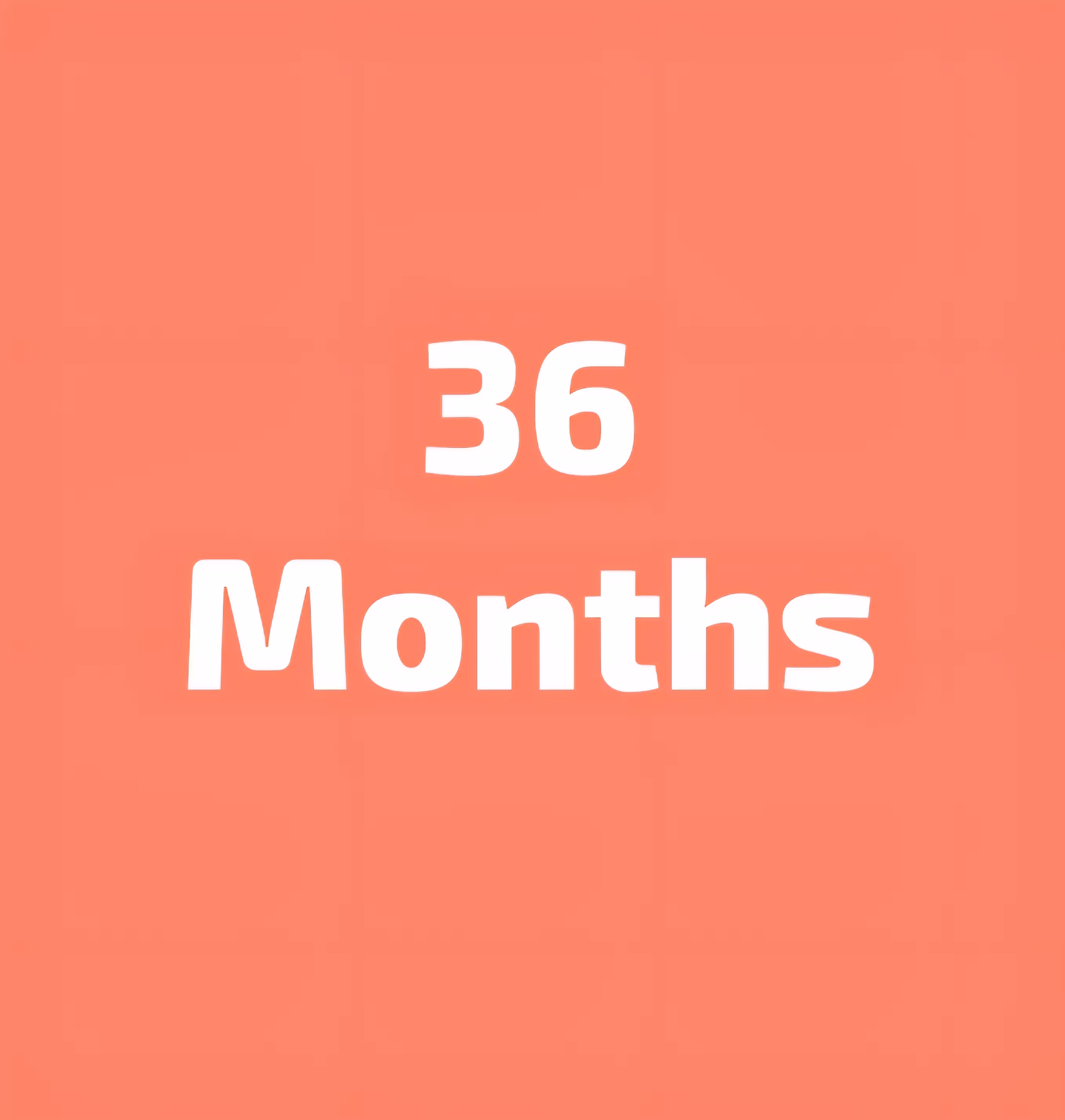 36 months