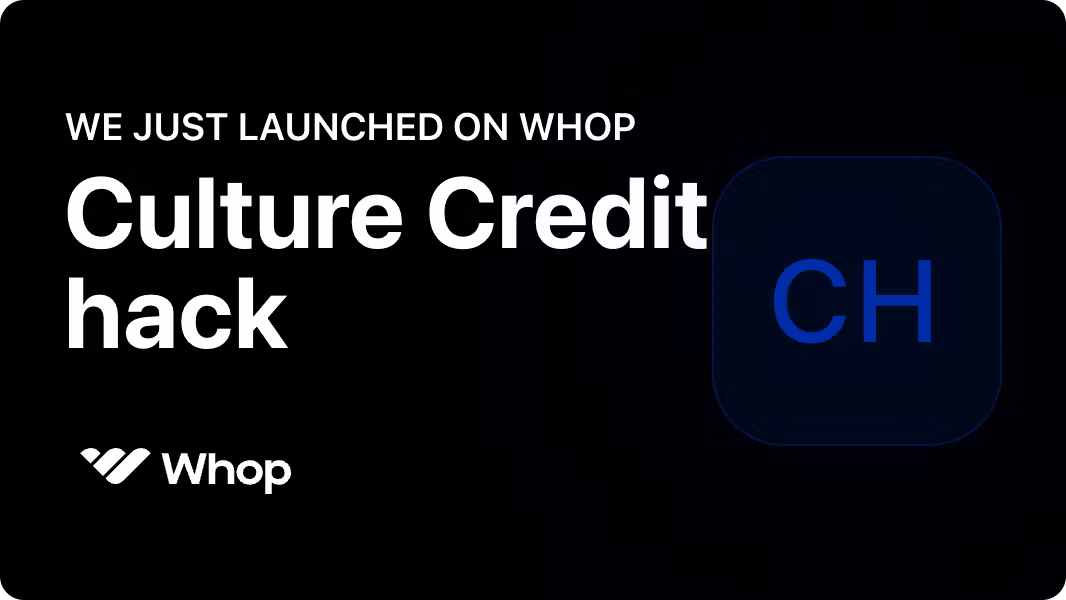 Culture Credit hack