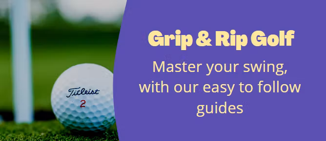 Grip & Rip Golf