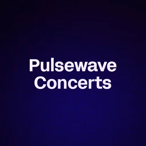 Pulsewave Concerts
