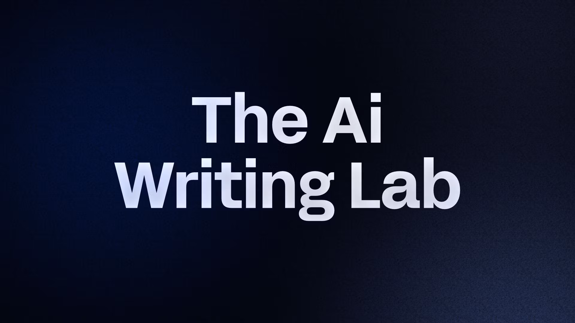 The Ai Writing Lab