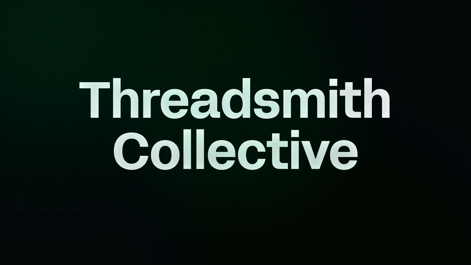 Threadsmith Collective