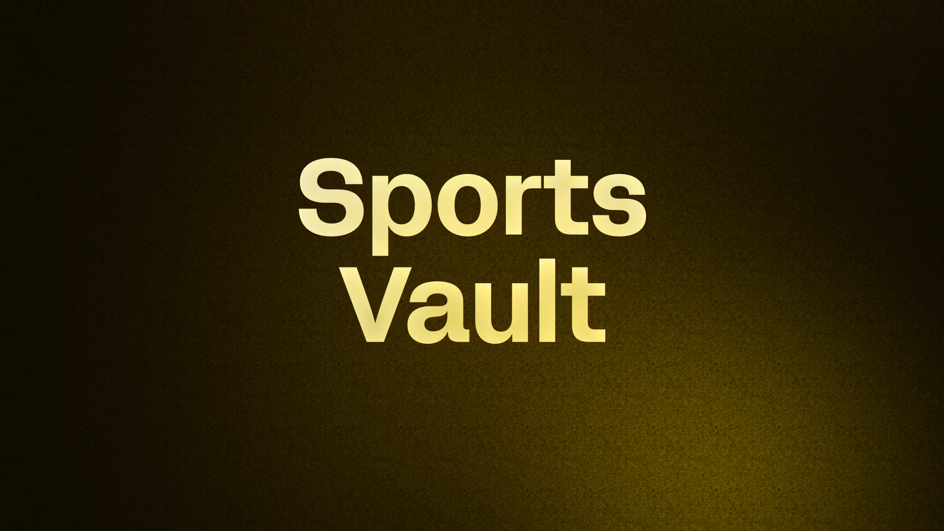 Betters Sports Vault
