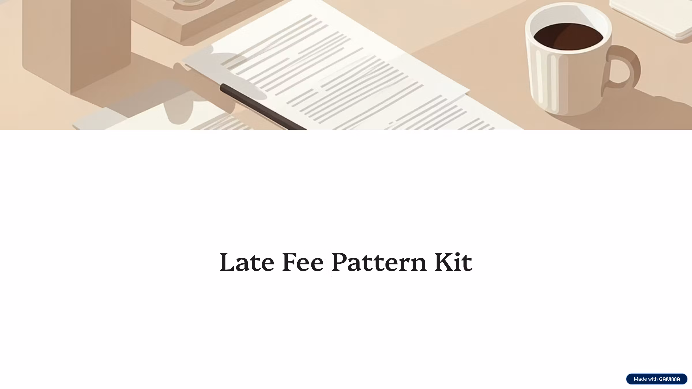 Late Fee Pattern Kit