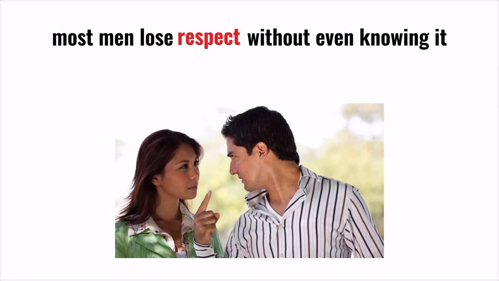How Men Lose Respect (And How to Fix It)