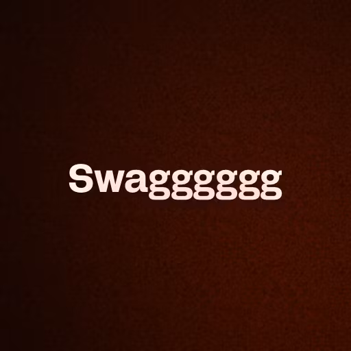 Swagggggg