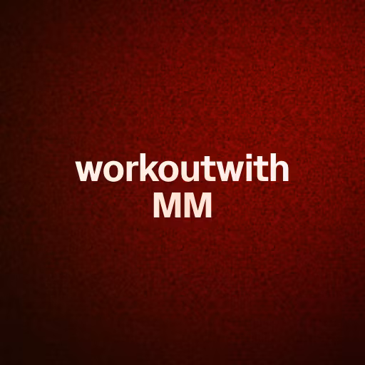 workoutwithMM
