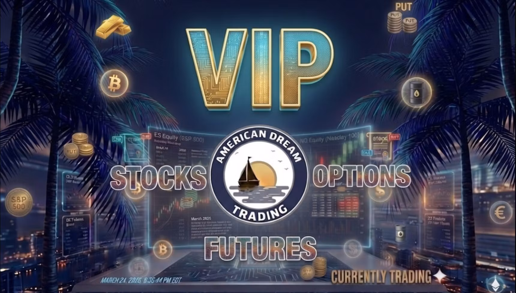 Stocks & Options & Futures Trading VIP