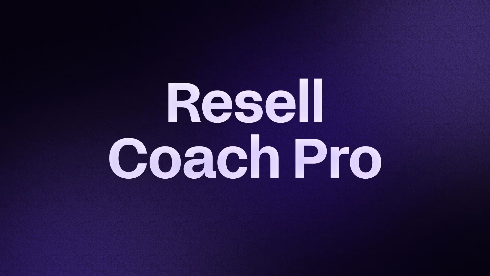 Resell Coach Pro