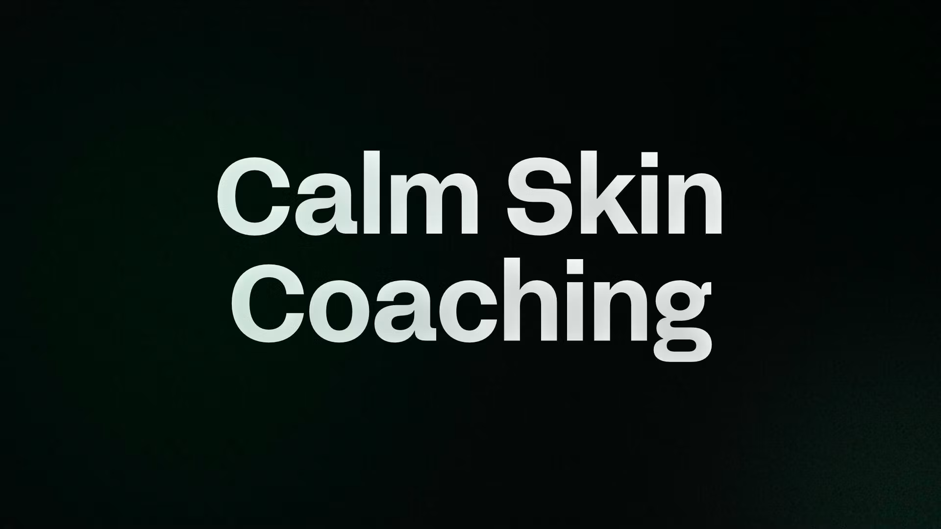 Calm Skin Coaching 