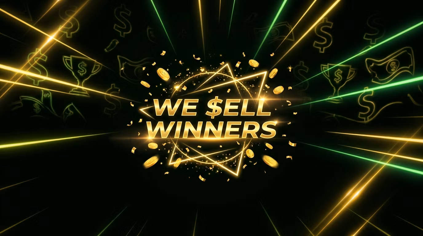 WE $ELL WINNERS