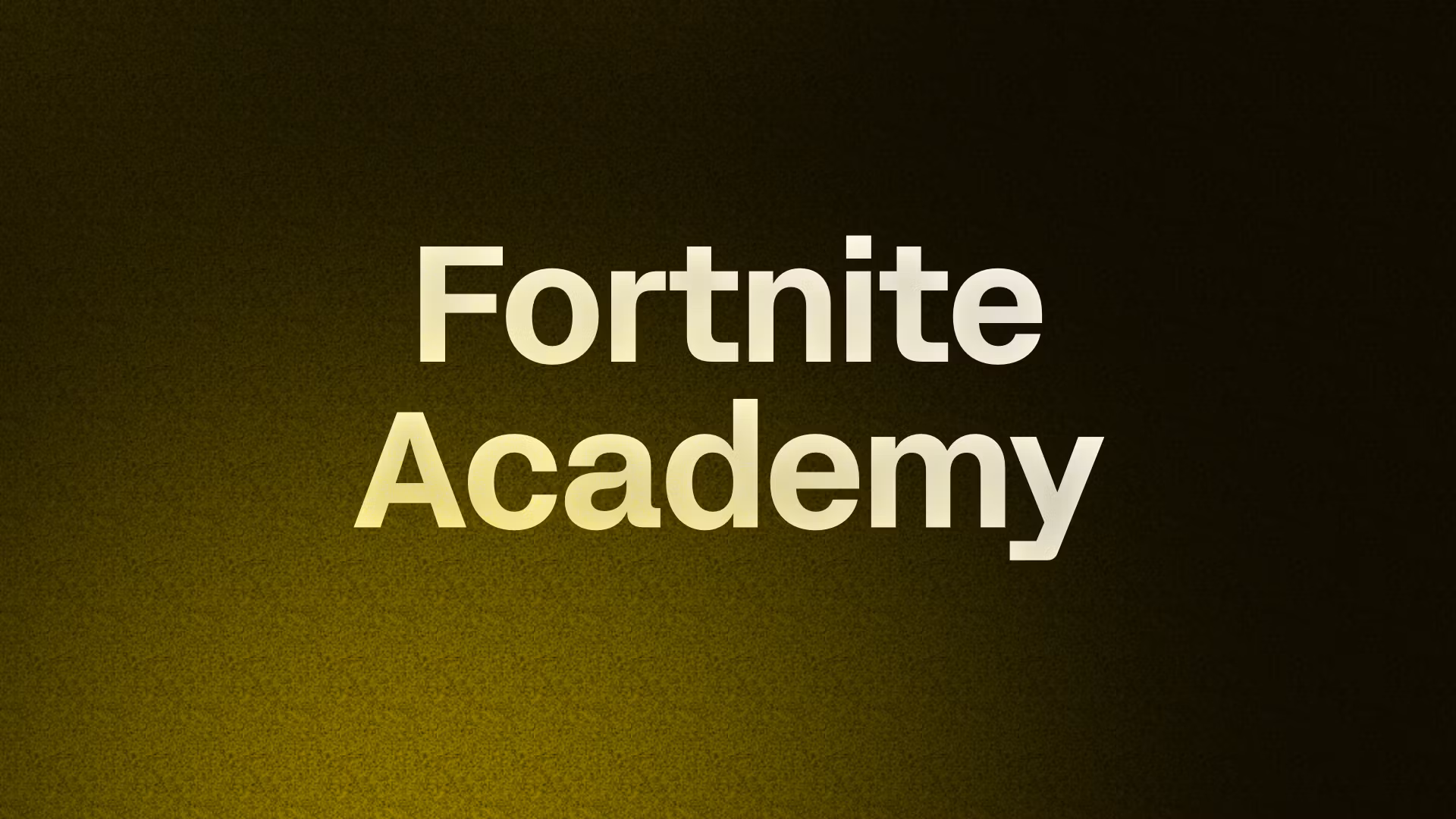 Fortnite Academy