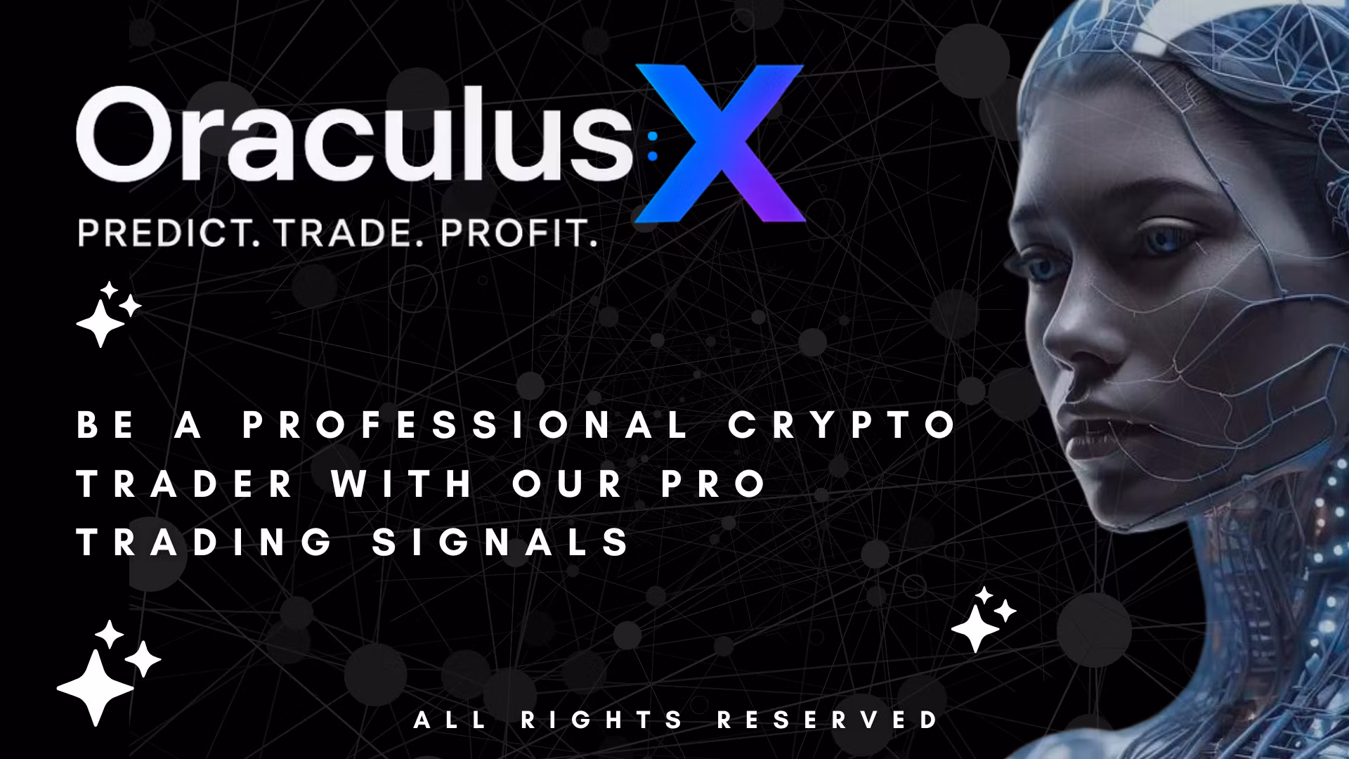 Oraculus:X - Predict.Trade.Profit