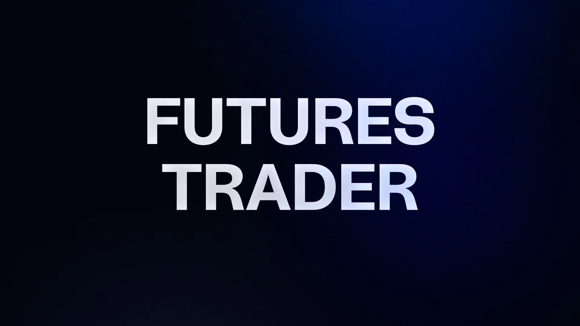 FUTURES TRADER