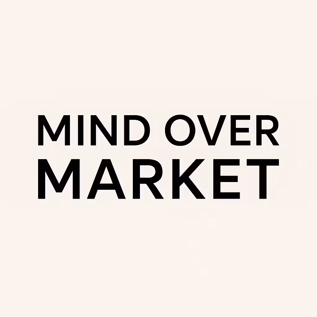 Mind Over Market