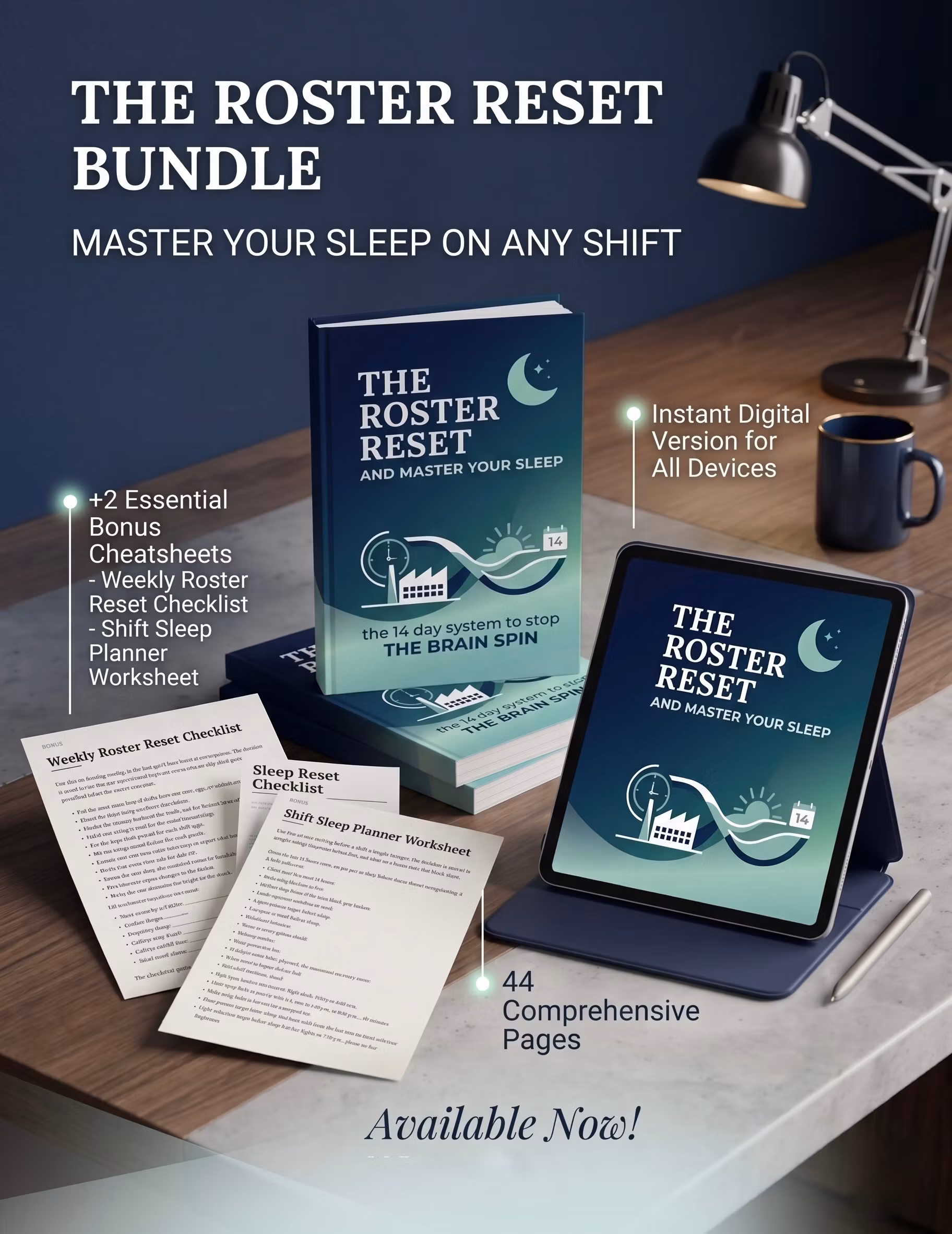 The Roster Reset: The 14-Day System to Stop the Brain Spin and Master Your Sleep