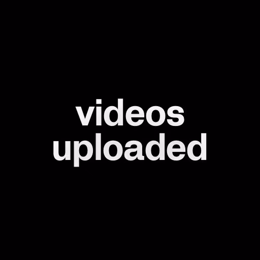 videos uploaded 
