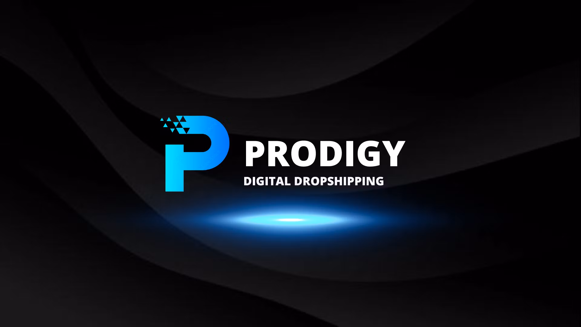Prodigy Digital Dropshipping