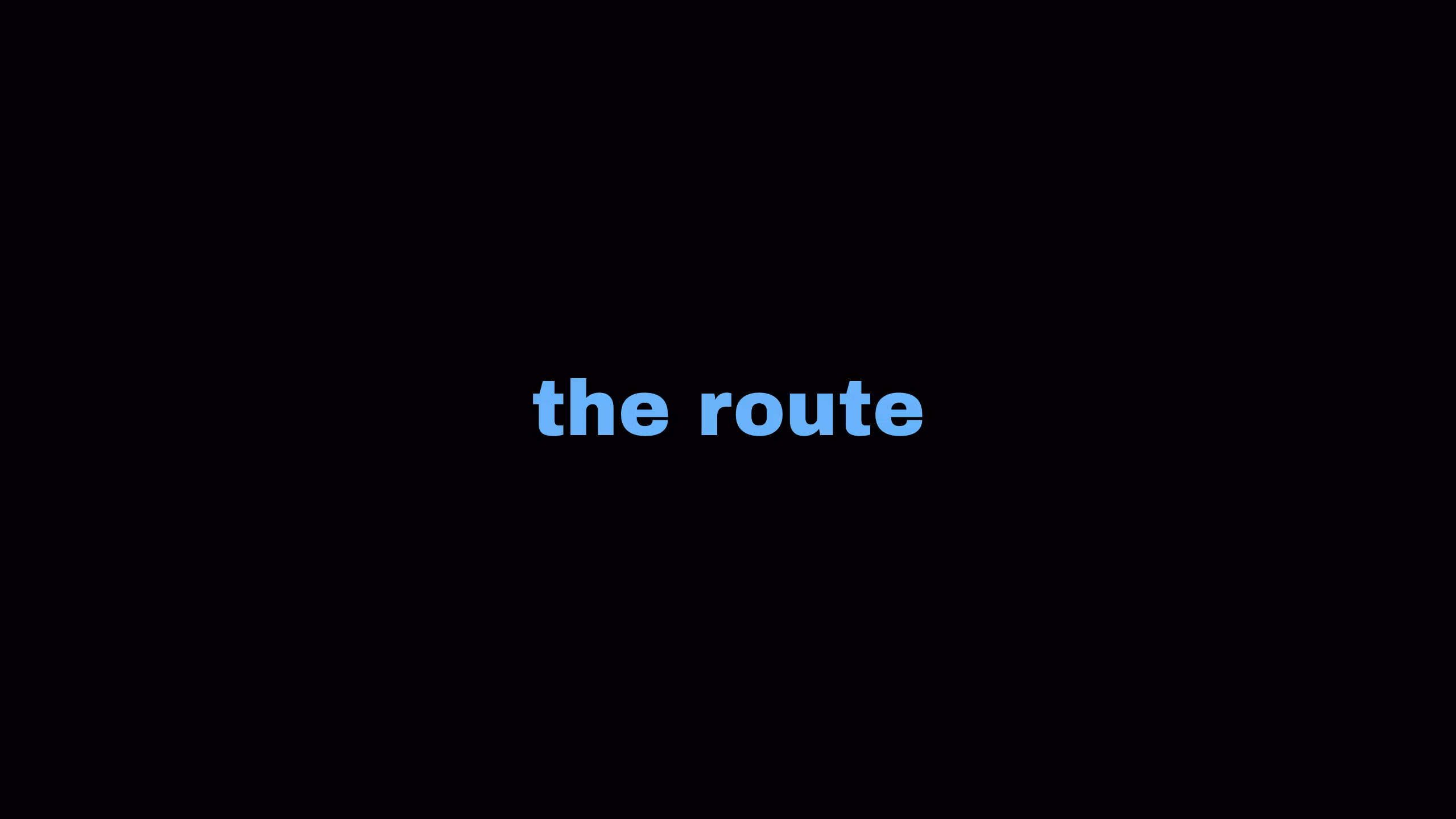 The Route