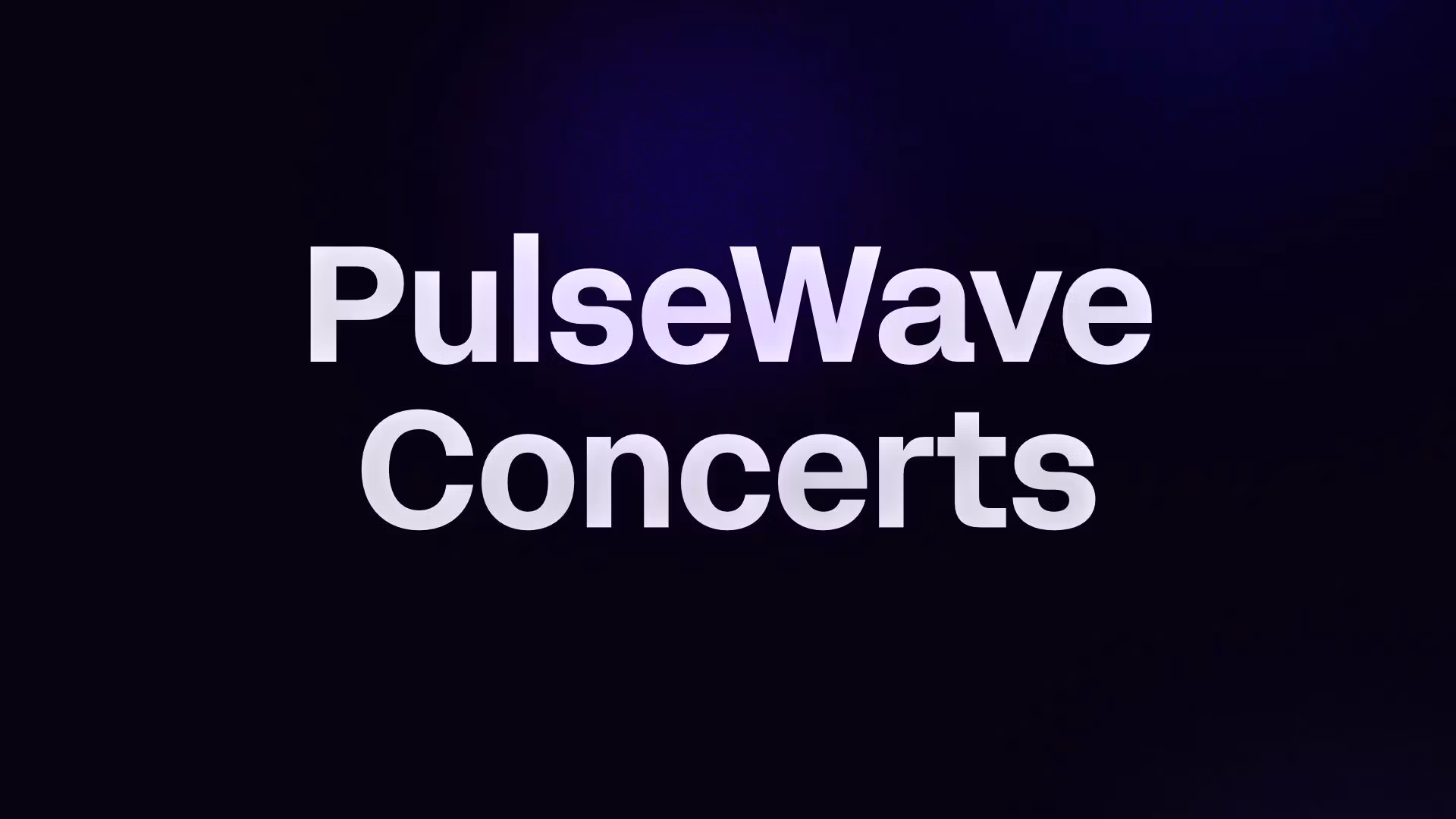 PulseWave Concerts