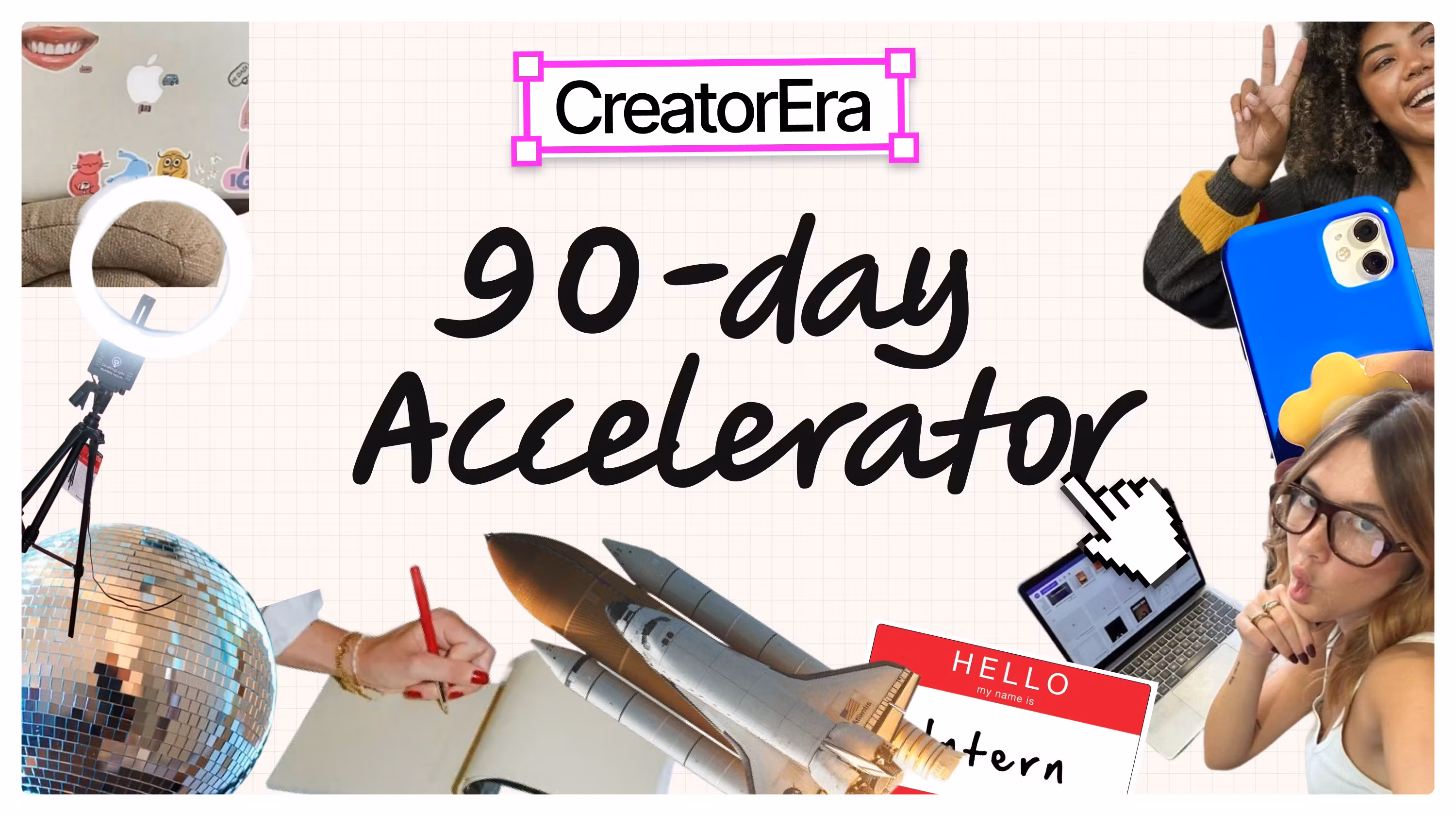 CreatorEra: The 90-Day Accelerator