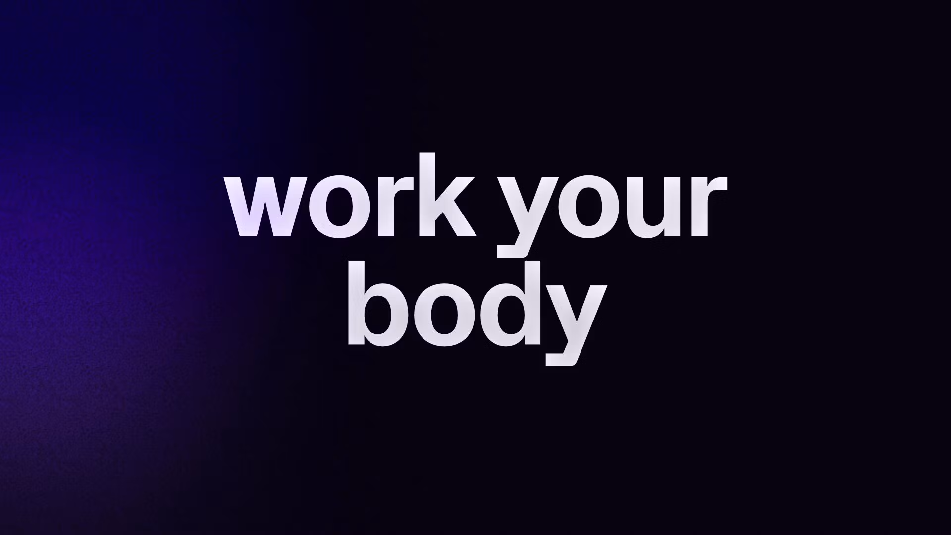 work your body 