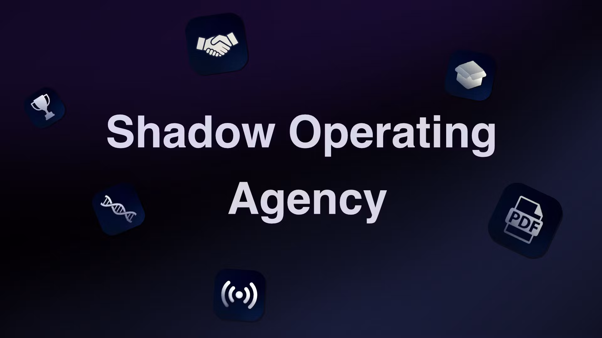 Shadow Operating Agency
