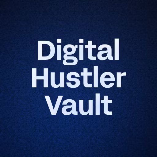Digital Hustler Vault
