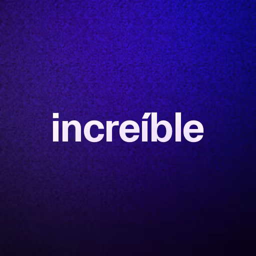 increíble