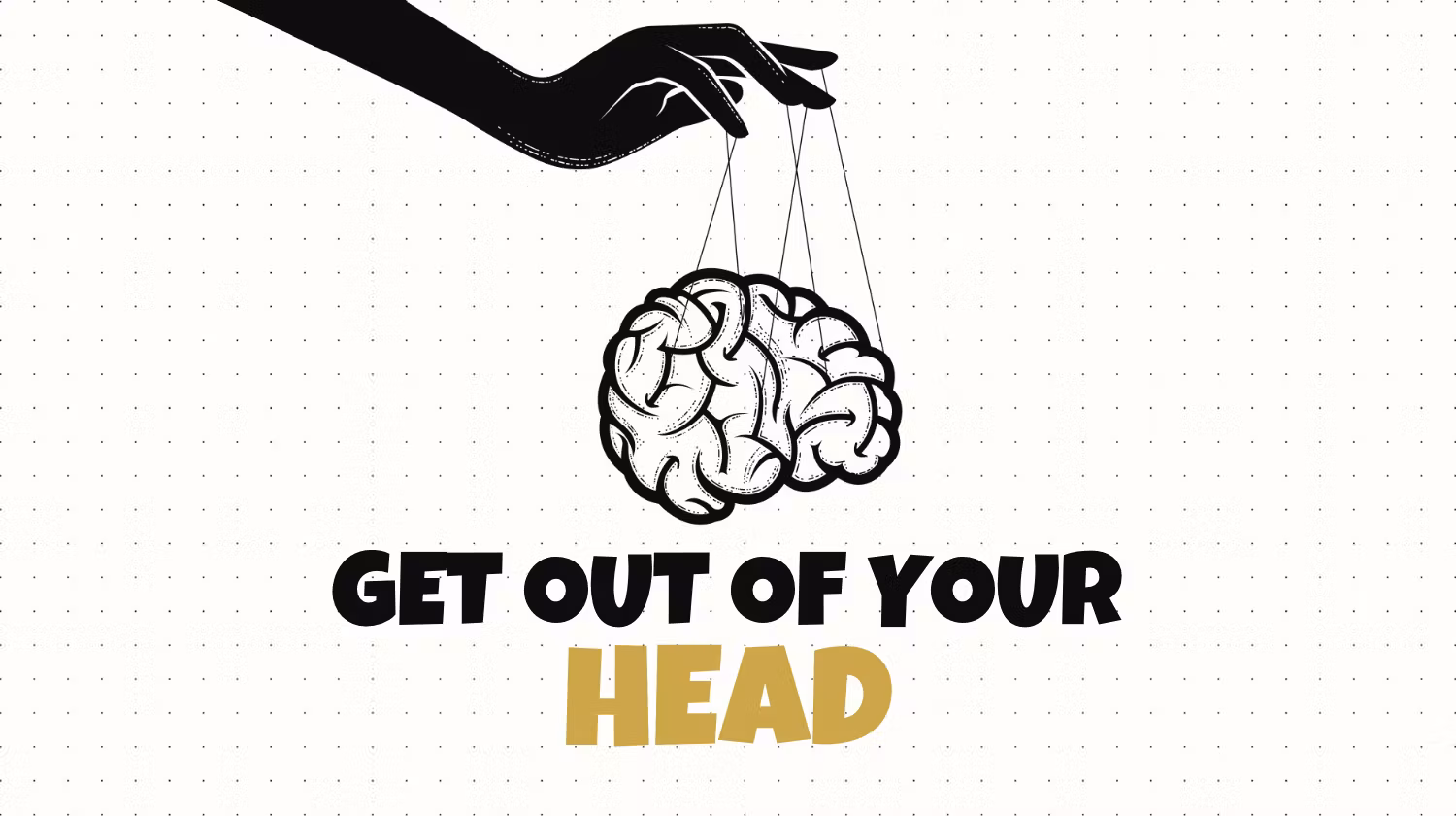 Get Out of Your Head — A Step-by-Step Guide to Confidence and Focus