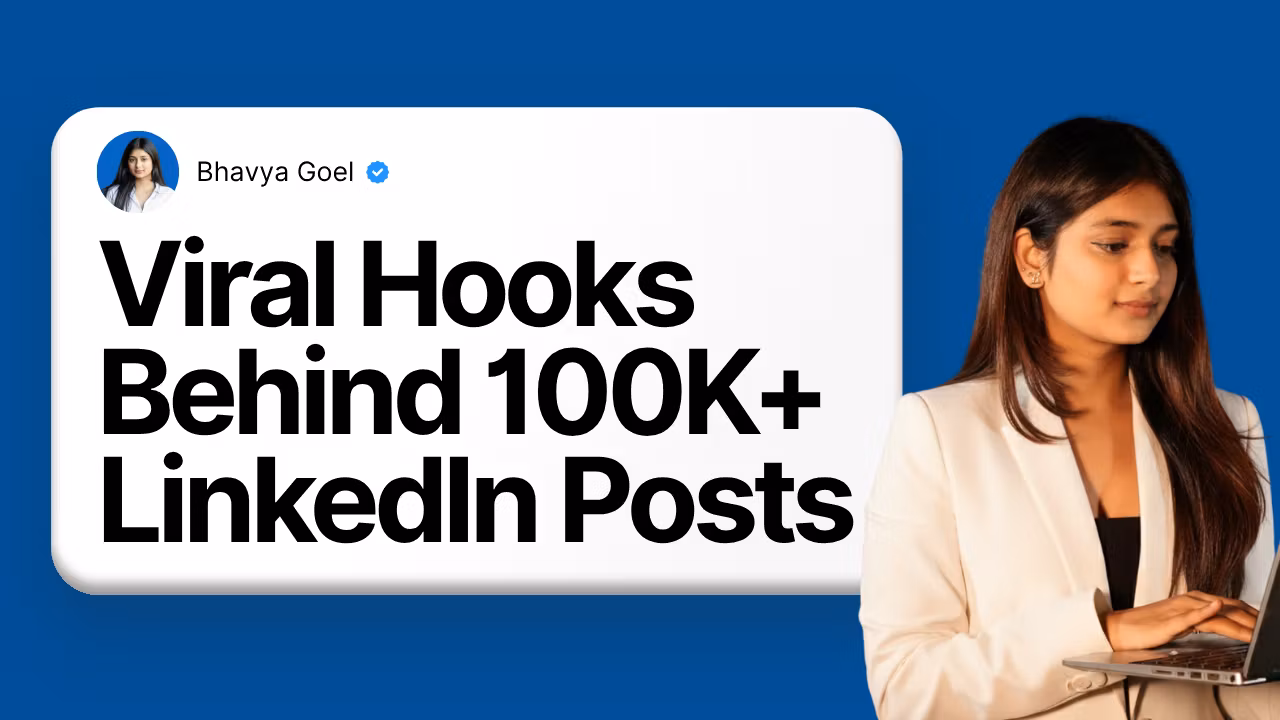 Viral Hooks Behind 100K+ LinkedIn Posts