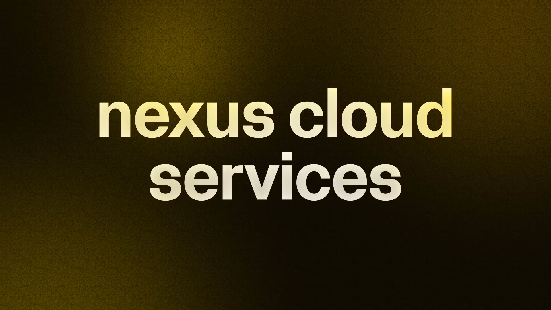 nexus cloud services