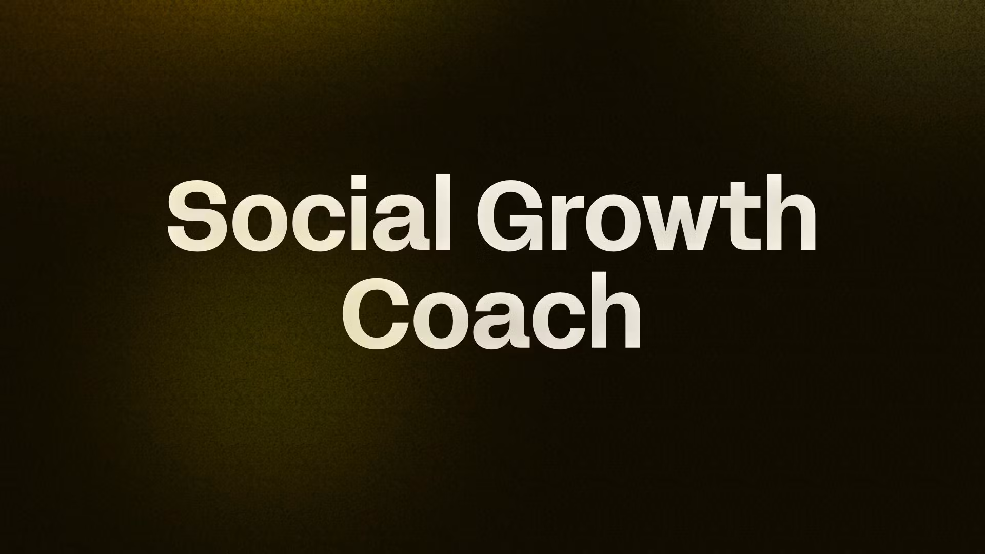 Social Growth Coach